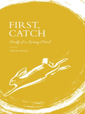 cover image of First, Catch